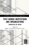 Post-Human Institutions and Organizations