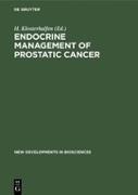 Endocrine Management of Prostatic Cancer