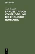 Samuel Taylor Coleridge und die englische Romantik