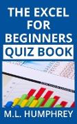 The Excel for Beginners Quiz Book