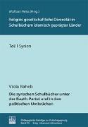 Die syrischen Schulbücher unter der Baath-Partei und in den politischen Umbrüchen