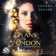 Clans of London 01. Hexentocher
