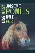 Unsere Ponies und wir