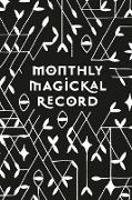 Monthly Magickal Record