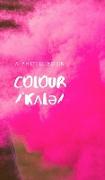 Colour