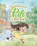 The Adventures of Pili in New York. Dual Language Chinese Books for Children ( Bilingual English - Mandarin )