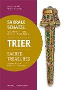 Trier: Sakrale Schätze / Sacred Treasures