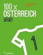 100 x Österreich: Sport