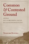 Common and Contested Ground