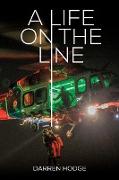 A Life on the Line