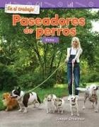 En El Trabajo: Paseadores de Perros: Datos