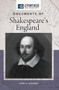Documents of Shakespeare's England