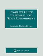 Complete Guide to Federal and State Garnishment: 2019 Edition