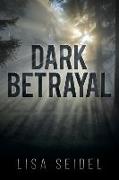 Dark Betrayal