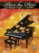 Piece by Piece, Bk a: 11 Early Elementary Piano Solos with Optional Accompaniments