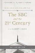 The SBC and the 21st Century: Reflection, Renewal & Recommitment