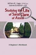 Studying the Life of Saint Clare of Assisi