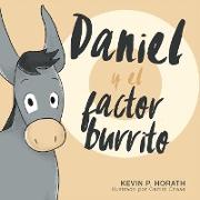 Daniel y el factor burrito