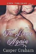 To Love Again (Siren Publishing Classic ManLove)
