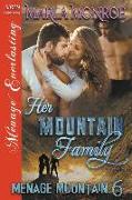 Her Mountain Family [Menage Mountain 6] (Siren Publishing Menage Everlasting)