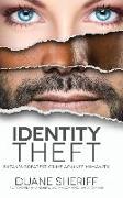 Identity Theft: Satan's Greatest Crime Against Humanity