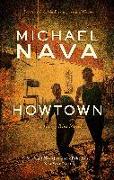 Howtown: A Henry Rios Novel