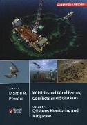 Wildlife Wind Farms Conflicts and Solutions