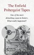The Enfield Poltergeist Tapes