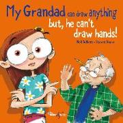 My Grandad can draw anything