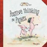 Positive thinking for Piglets