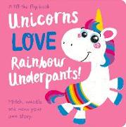 Unicorns Love Rainbow Underpants!