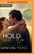 Hold on: A Play on - Big Sky Novella