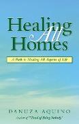 Healing All Homes