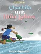 Chachita Una Niña Latina (colección)
