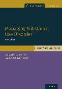 Managing Substance Use Disorder