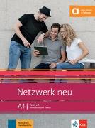 Netzwerk neu A1. Kursbuch mit Audios und Videos