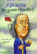 Quien Fue Benjamin Franklin? (Who Was Ben Franklin?)