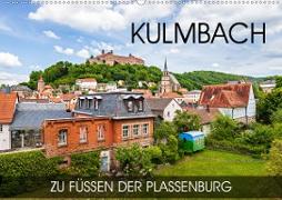 Kulmbach - zu Füßen der Plassenburg (Wandkalender 2020 DIN A2 quer)