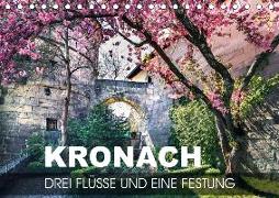 Kronach - drei Flüsse und eine Festung (Tischkalender 2020 DIN A5 quer)