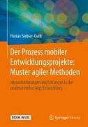 Der Prozess mobiler Entwicklungsprojekte: Muster agiler Methoden