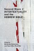 Second Wave Intertextuality and the Hebrew Bible