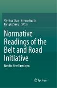 Normative Readings of the Belt and Road Initiative