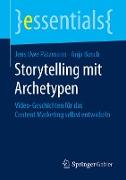 Storytelling mit Archetypen