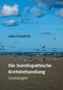 Friedrich, U: Die homöopathische Krebsbehandlung