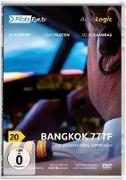 Aigner, T: PilotsEYE.tv | BANGKOK | B777