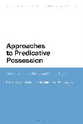 Approaches to Predicative Possession