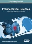 Pharmaceutical Sciences: Breakthroughs in Research and Practice