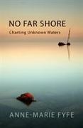 No Far Shore: A Costal Quest