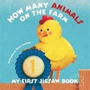 My First Jigsaw Book: How Many Animals On the Farm?