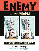 Enemy of the People: A Cartoonist's Journey